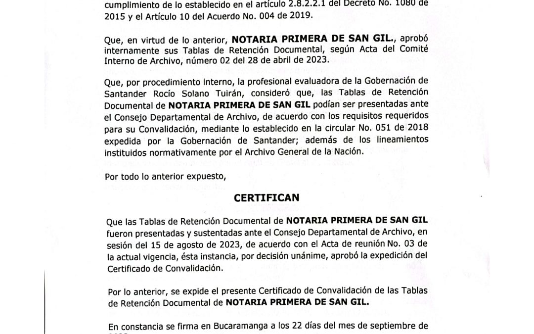 Departamento De Archivo De Santander Certifica La Notaría Primera De San Gil