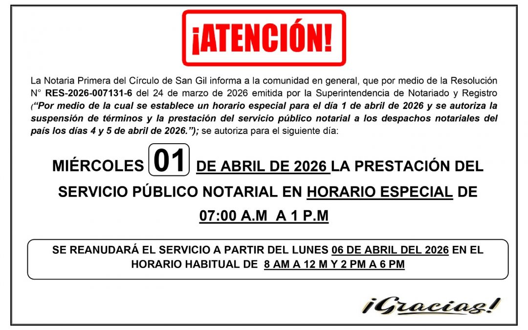 «Horario Especial Servicio Notarial en Semana Santa»